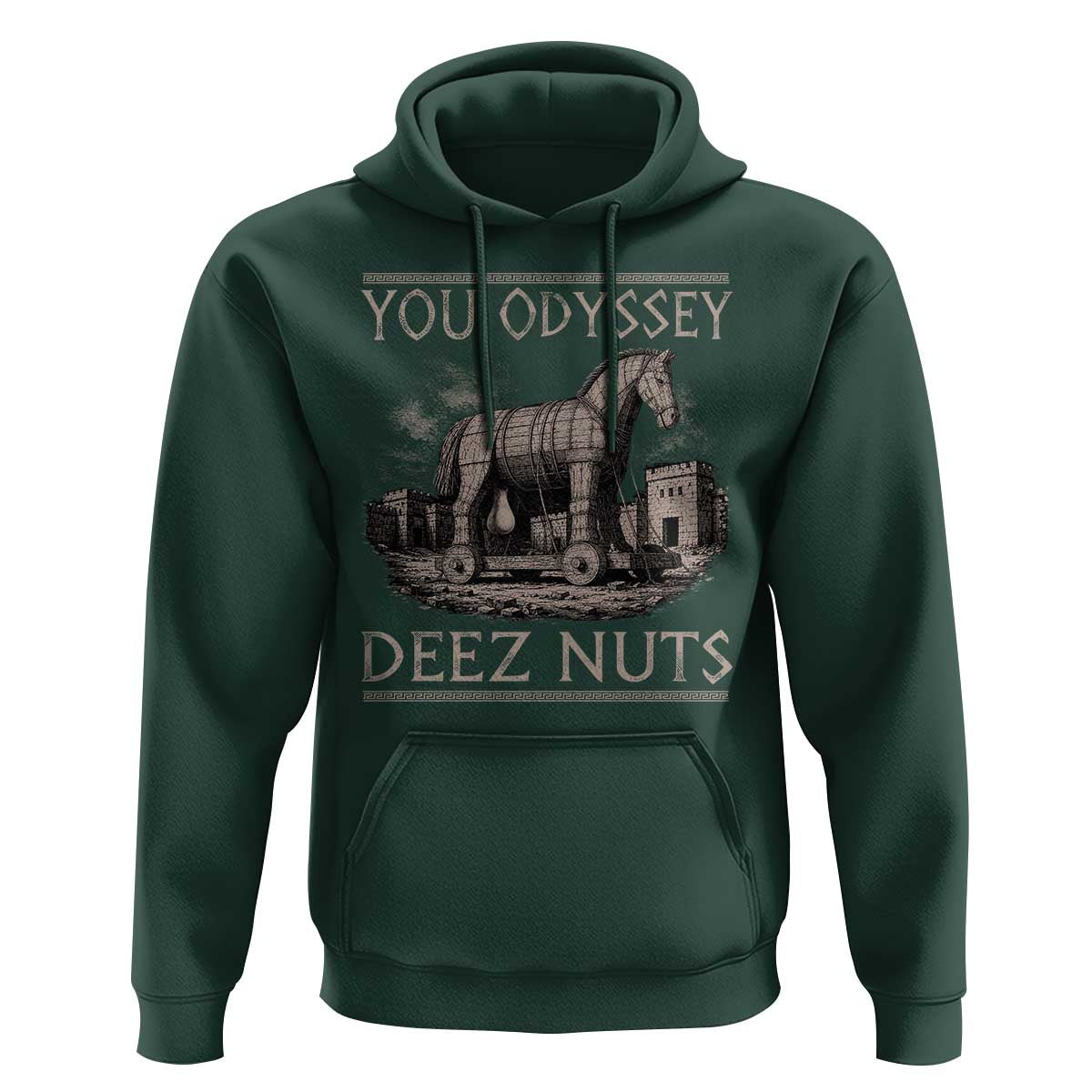 You Odyssey Deez Nuts Funny Trojan Horse Hoodie Inappropriate Adult Humor Ancient Greek
