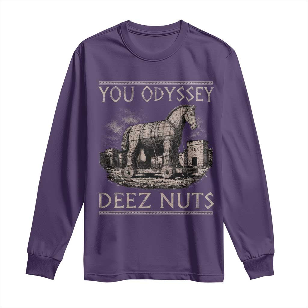 You Odyssey Deez Nuts Funny Trojan Horse Long Sleeve Shirt Inappropriate Adult Humor Ancient Greek