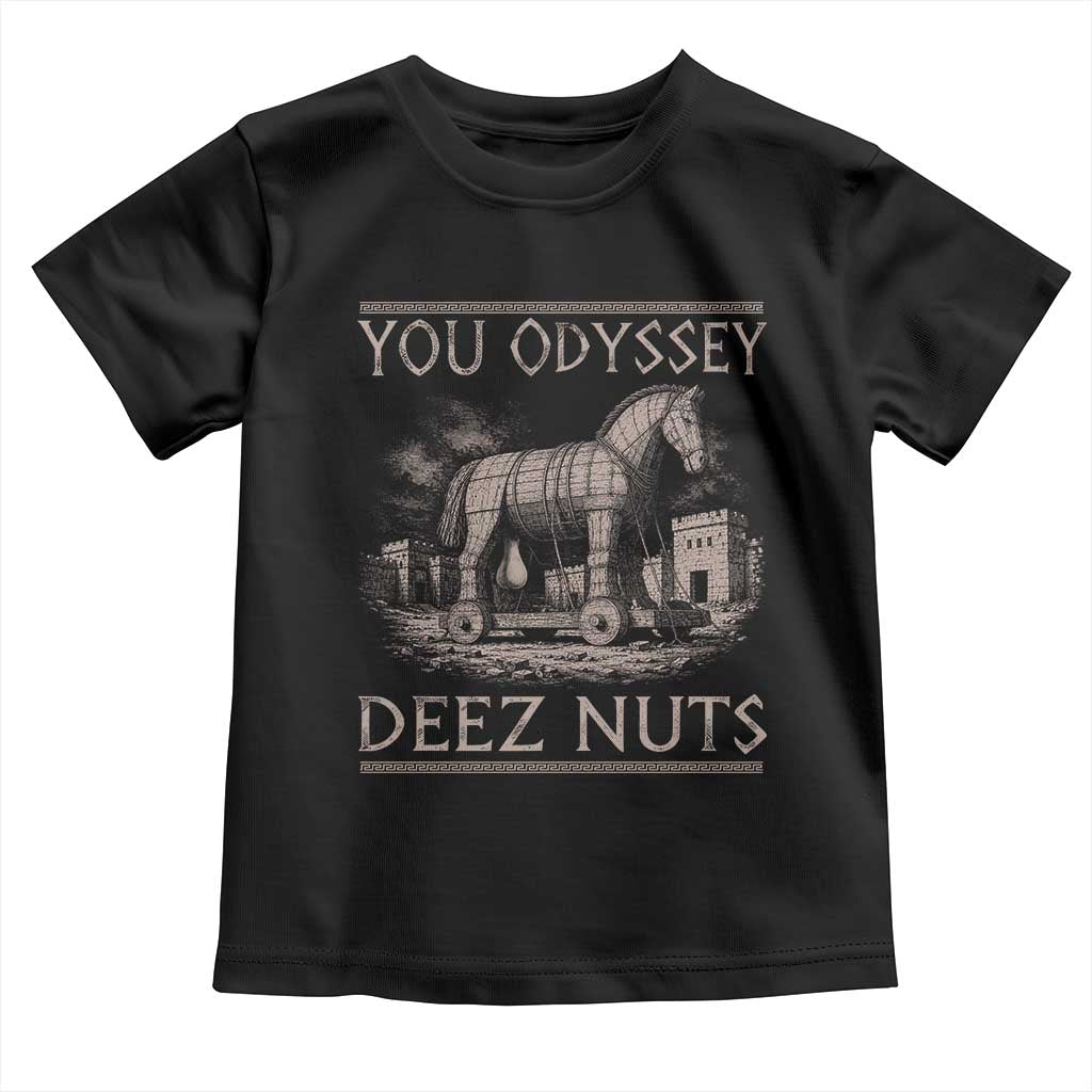 You Odyssey Deez Nuts Funny Trojan Horse Toddler T Shirt Inappropriate Adult Humor Ancient Greek