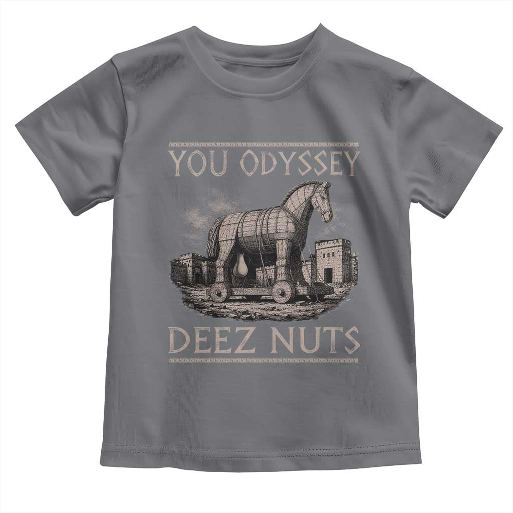 You Odyssey Deez Nuts Funny Trojan Horse Toddler T Shirt Inappropriate Adult Humor Ancient Greek