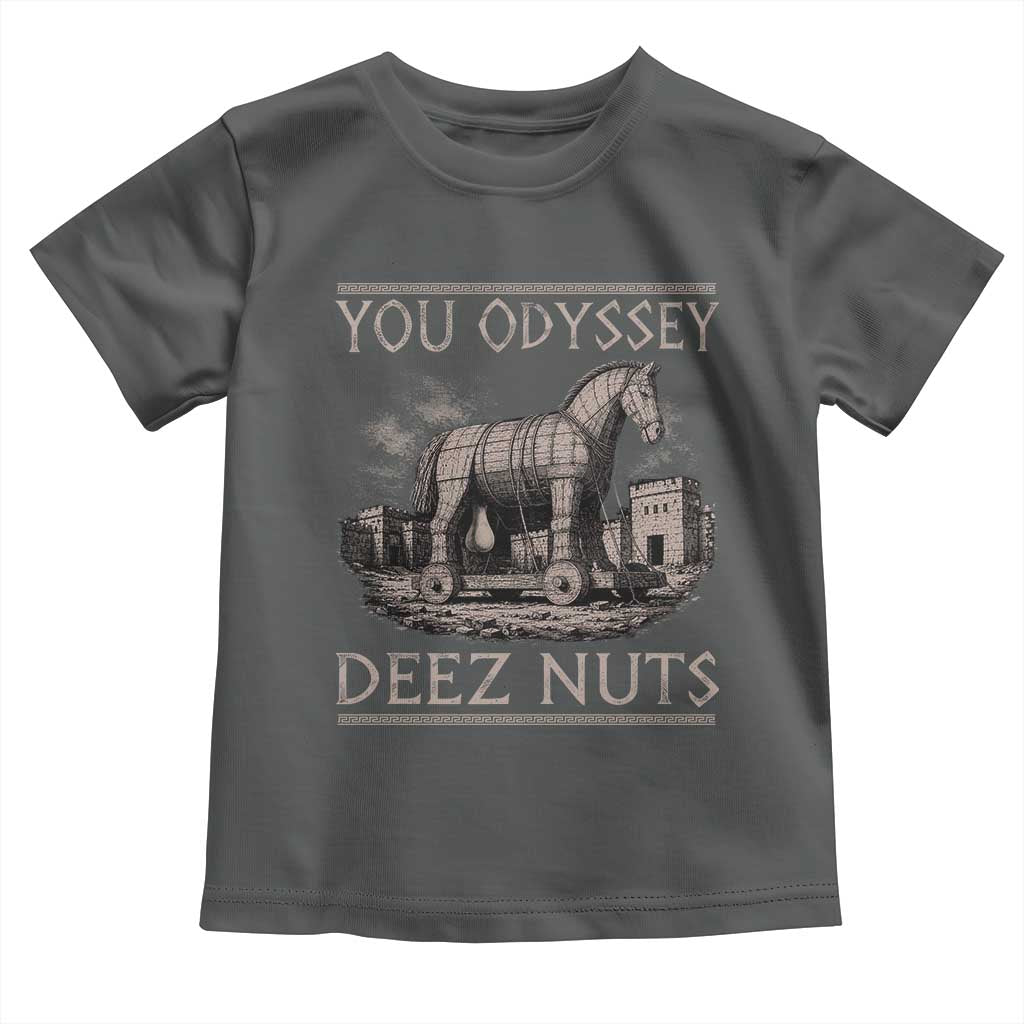 You Odyssey Deez Nuts Funny Trojan Horse Toddler T Shirt Inappropriate Adult Humor Ancient Greek