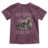 You Odyssey Deez Nuts Funny Trojan Horse Toddler T Shirt Inappropriate Adult Humor Ancient Greek