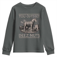 You Odyssey Deez Nuts Funny Trojan Horse Youth Sweatshirt Inappropriate Adult Humor Ancient Greek