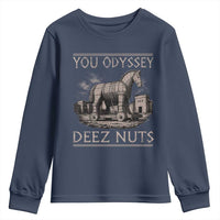 You Odyssey Deez Nuts Funny Trojan Horse Youth Sweatshirt Inappropriate Adult Humor Ancient Greek