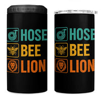 Hose Bee Lion Funny Meme Word Pun Retro 4 in 1 Can Cooler Tumbler