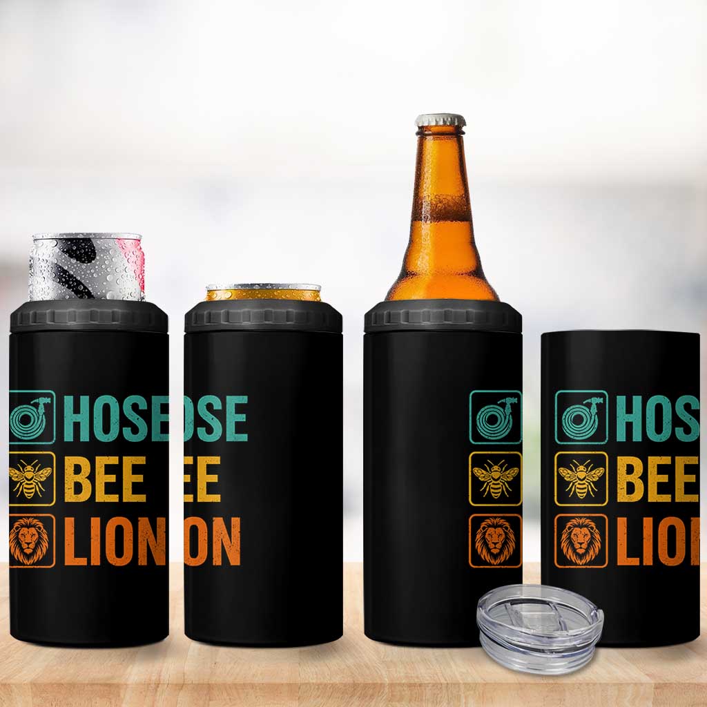 Hose Bee Lion Funny Meme Word Pun Retro 4 in 1 Can Cooler Tumbler