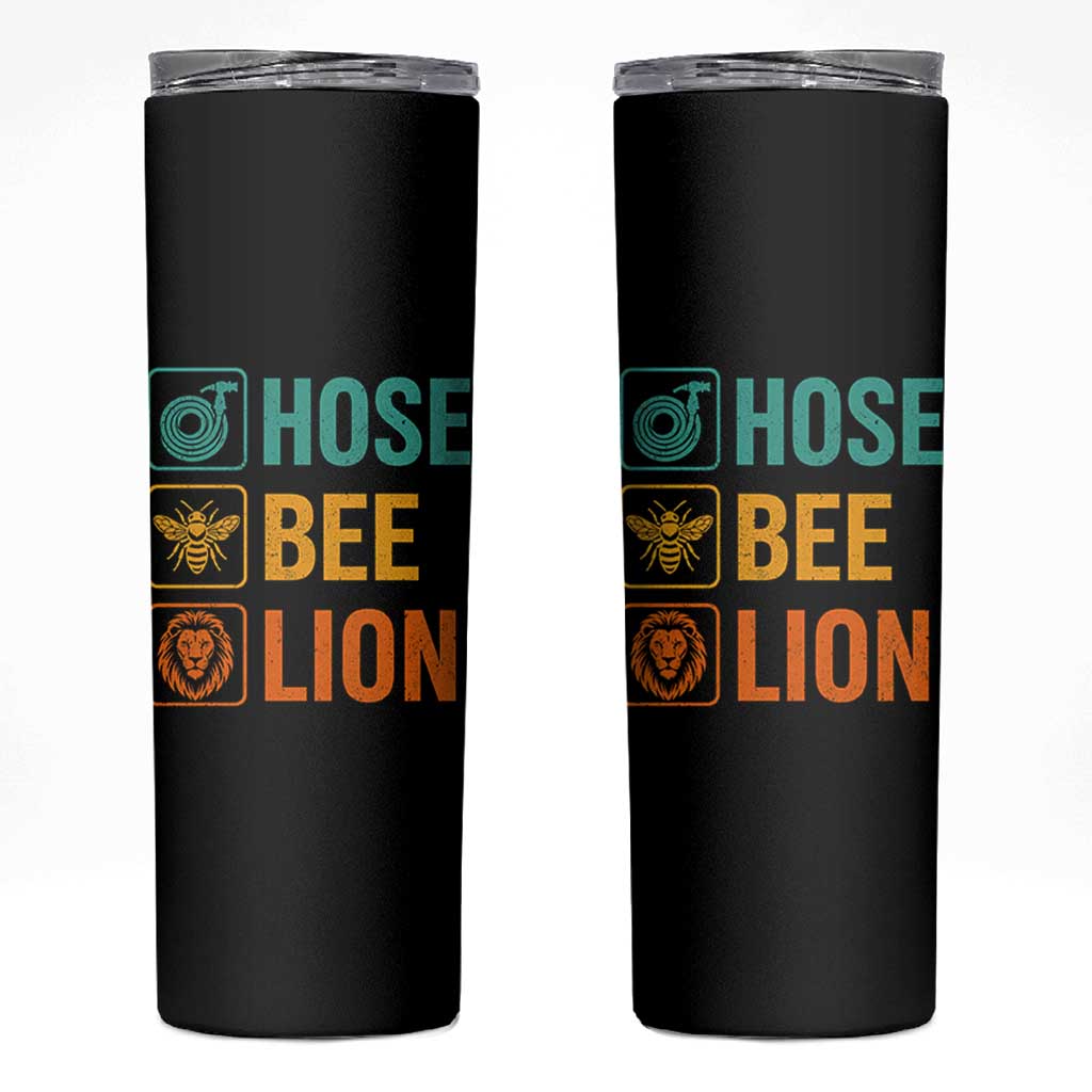 Hose Bee Lion Funny Meme Word Pun Retro Skinny Tumbler