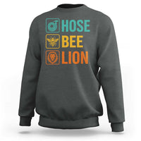 Hose Bee Lion Funny Meme Word Pun Retro Sweatshirt
