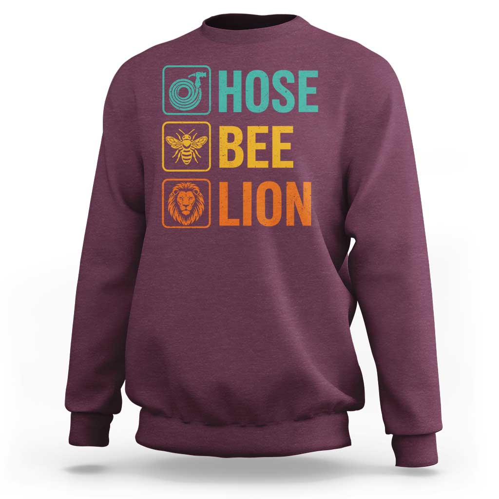 Hose Bee Lion Funny Meme Word Pun Retro Sweatshirt