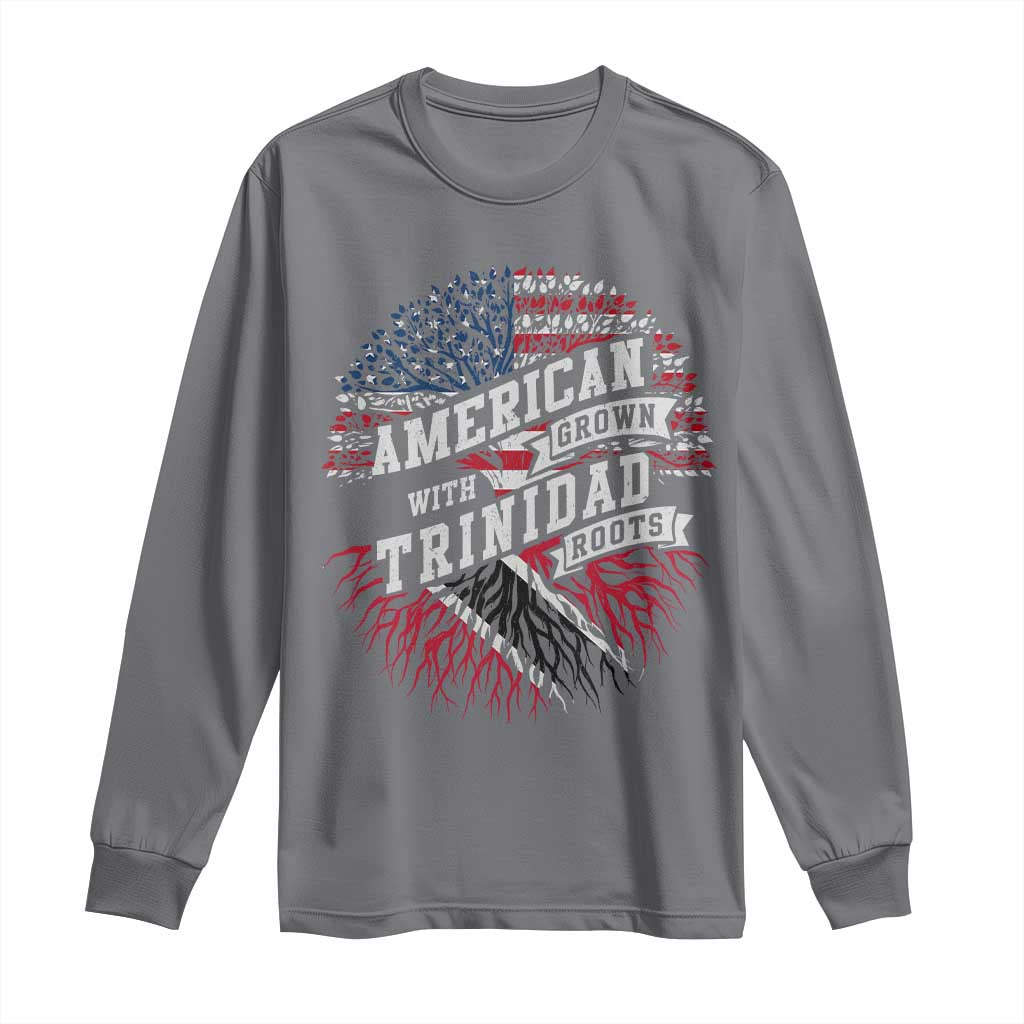 American Grown WIth Trinidad Roots Long Sleeve Shirt Proud Trinidadian and Tobagonian Americans
