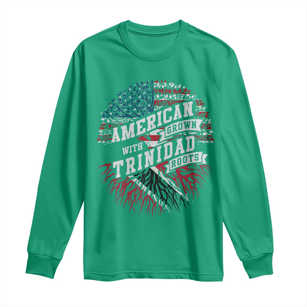 American Grown WIth Trinidad Roots Long Sleeve Shirt Proud Trinidadian and Tobagonian Americans