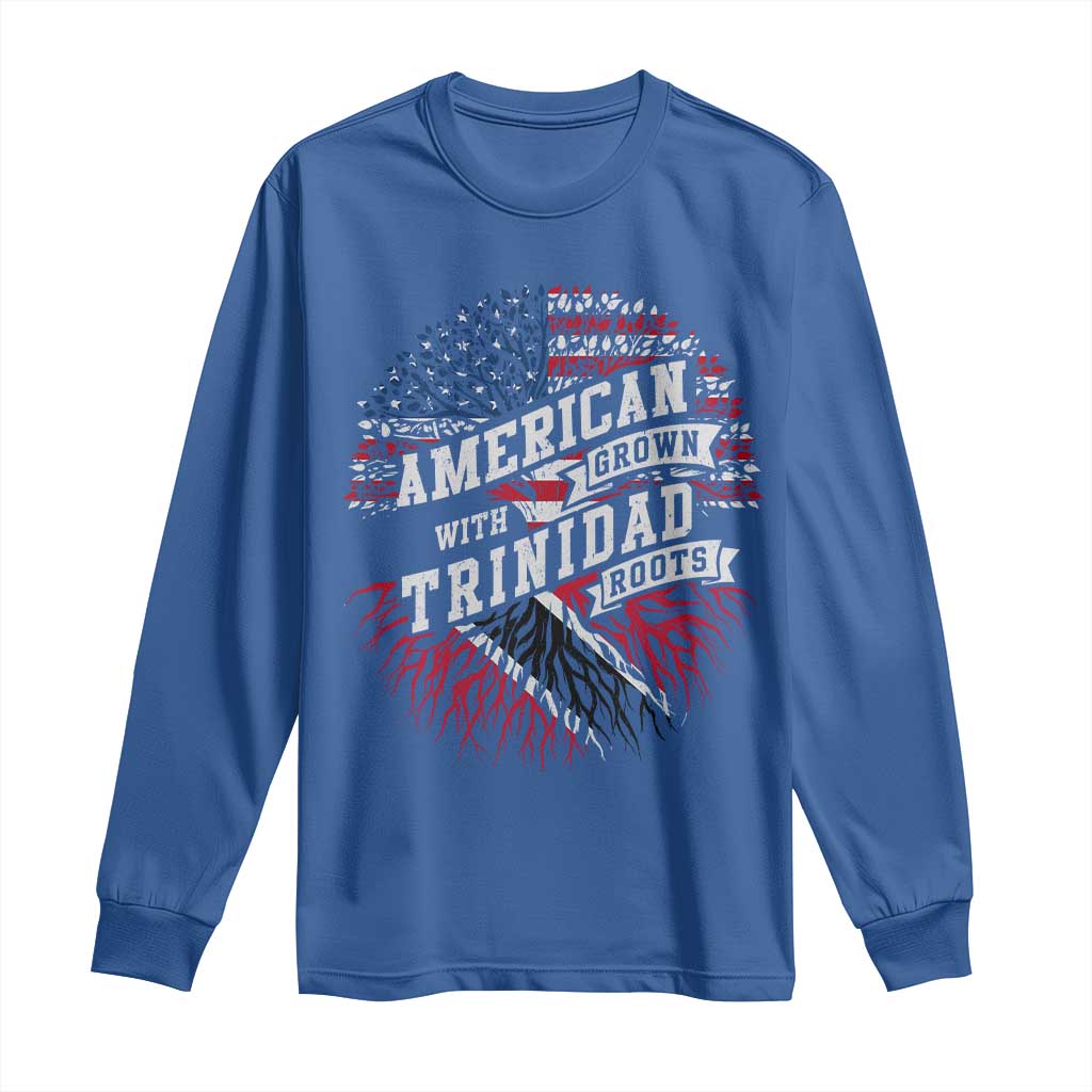 American Grown WIth Trinidad Roots Long Sleeve Shirt Proud Trinidadian and Tobagonian Americans