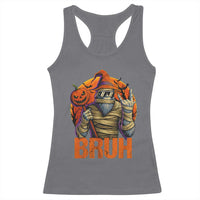 Funny Halloween Bigfoot Racerback Tank Top Bruh Spooky Mummy Sasquatch Jack O Lantern - Wonder Print Shop