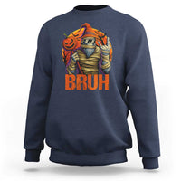 Funny Halloween Bigfoot Sweatshirt Bruh Spooky Mummy Sasquatch Jack O Lantern - Wonder Print Shop