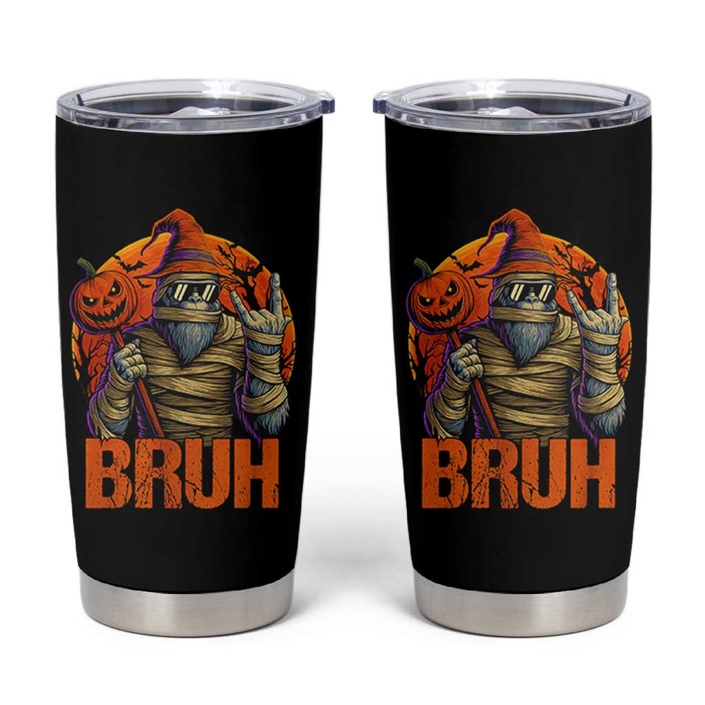 Funny Halloween Bigfoot Tumbler Cup Bruh Spooky Mummy Sasquatch Jack O Lantern - Wonder Print Shop