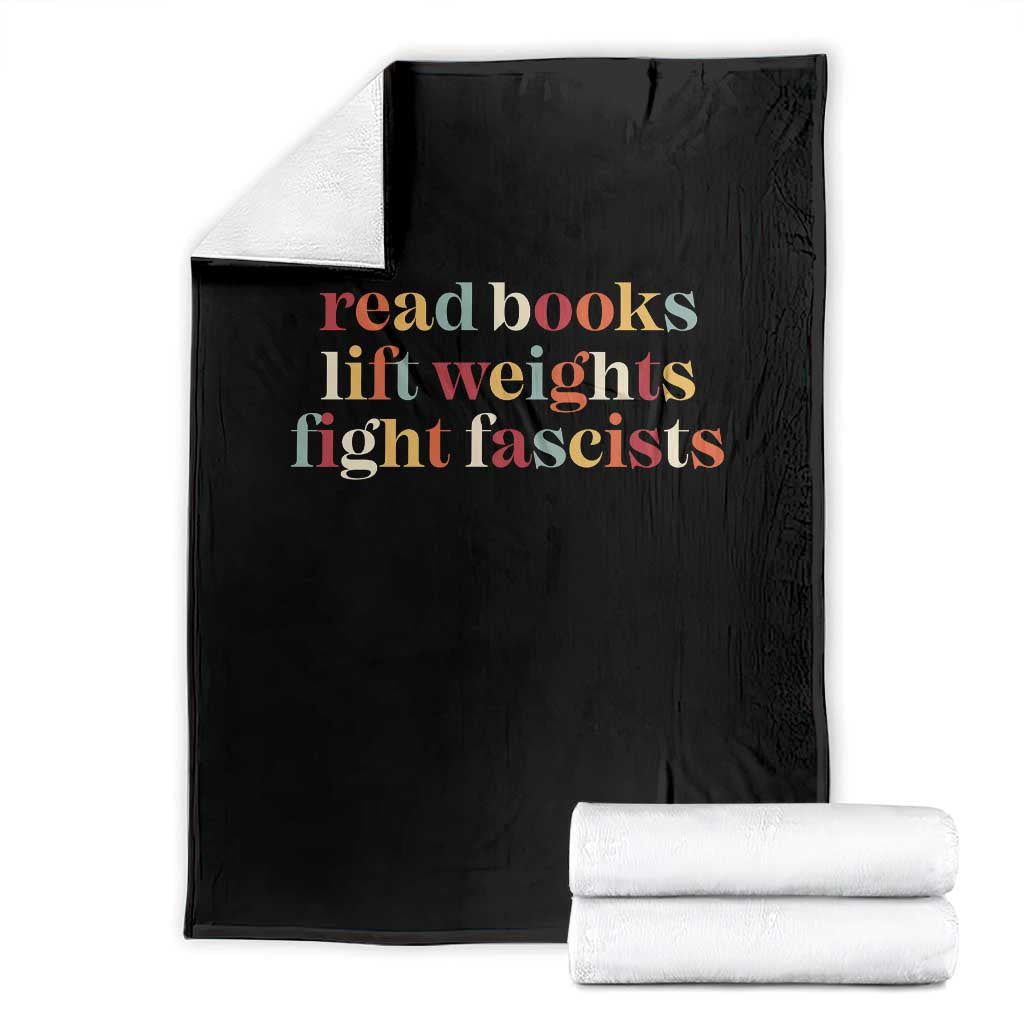 Read Books Lift Weights Fight Fascists Throw Blanket - Wonder Print Shop