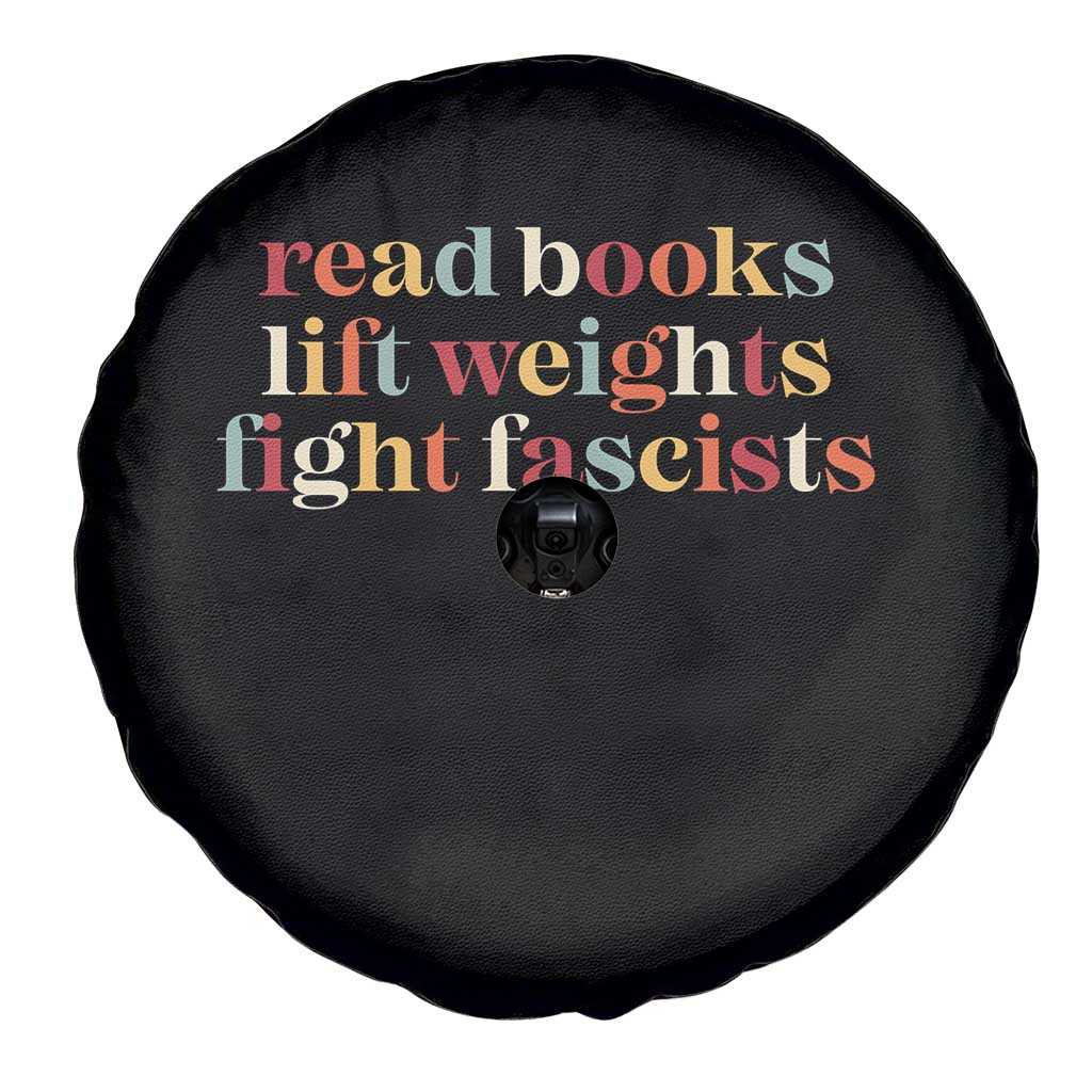Read Books Lift Weights Fight Fascists Spare Tire Cover - Wonder Print Shop