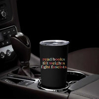Read Books Lift Weights Fight Fascists Tumbler Cup - Wonder Print Shop