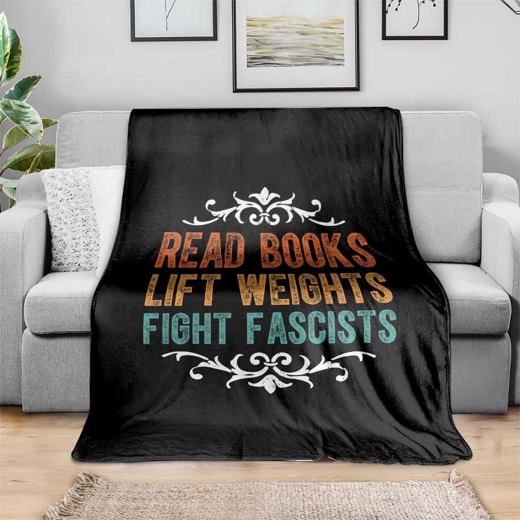 Read Books Lift Weights Fight Fascists Throw Blanket Reading Activism - Wonder Print Shop