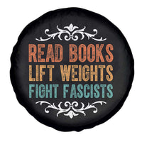 Read Books Lift Weights Fight Fascists Spare Tire Cover Reading Activism - Wonder Print Shop