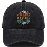 Read Books Lift Weights Fight Fascists Washed Cotton Baseball Cap Reading Activism