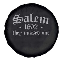 Salem 1692 They Missed One Spare Tire Cover Halloween Feminist Witch Trials Gothic - Wonder Print Shop