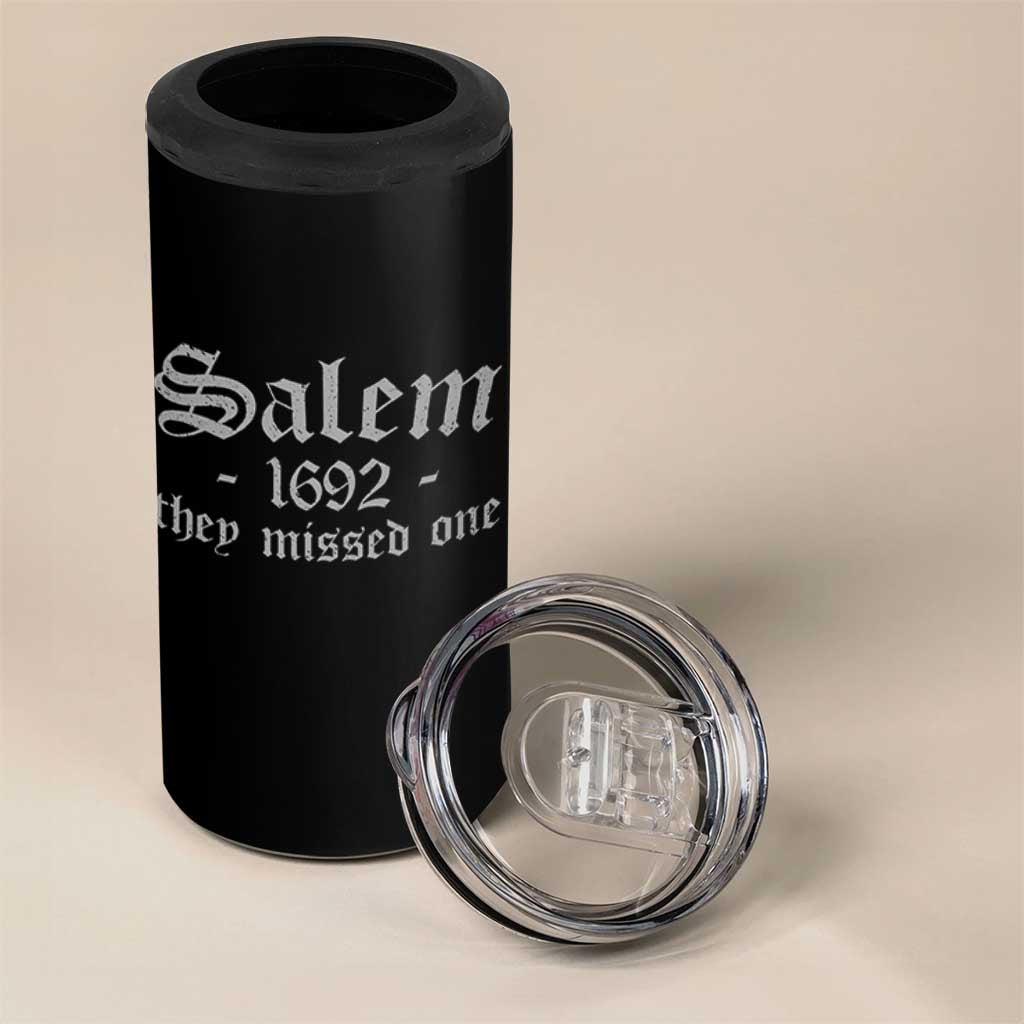Salem 1692 They Missed One 4 in 1 Can Cooler Tumbler Halloween Feminist Witch Trials Gothic - Wonder Print Shop