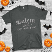 Salem 1692 They Missed One T Shirt Halloween Feminist Witch Trials Gothic - Wonder Print Shop