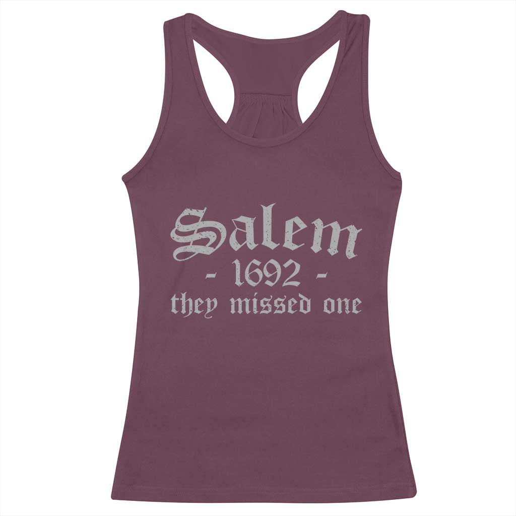 Salem 1692 They Missed One Racerback Tank Top Halloween Feminist Witch Trials Gothic - Wonder Print Shop