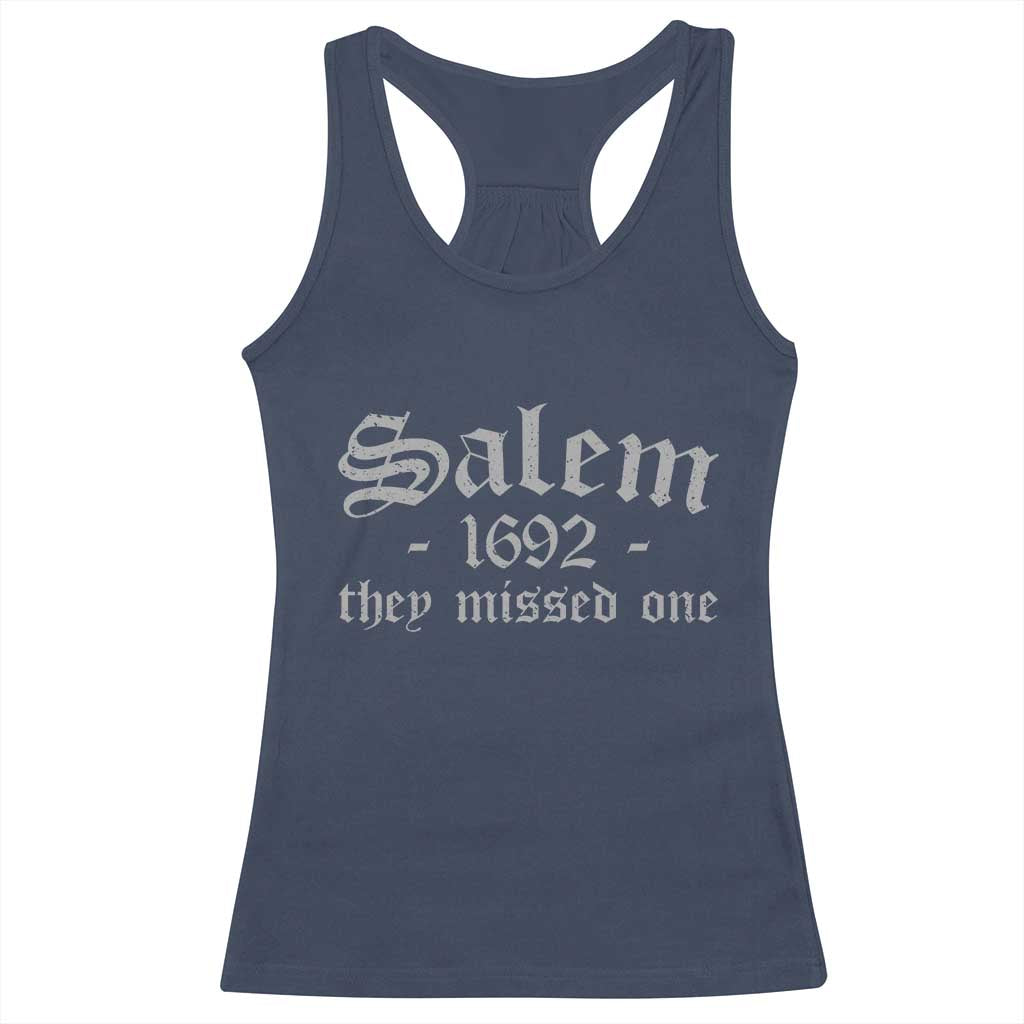 Salem 1692 They Missed One Racerback Tank Top Halloween Feminist Witch Trials Gothic - Wonder Print Shop