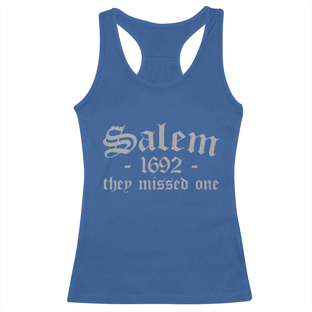 Salem 1692 They Missed One Racerback Tank Top Halloween Feminist Witch Trials Gothic - Wonder Print Shop