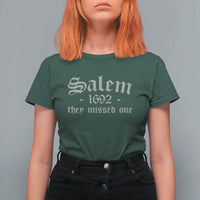 Salem 1692 They Missed One T Shirt For Women Halloween Feminist Witch Trials Gothic - Wonder Print Shop