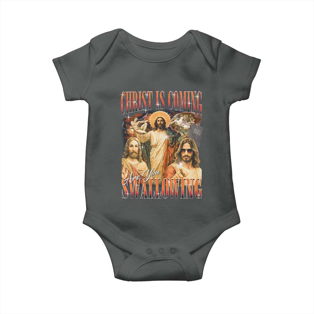 Christ Is Coming Are You Swallowing Baby Onesie Funny Offensive Jesus Christian - Wonder Print Shop