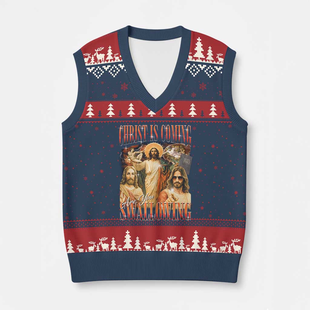Christ Is Coming Are You Swallowing V-Neck Knit Sweater Vest Funny Offensive Jesus Christian - Wonder Print Shop