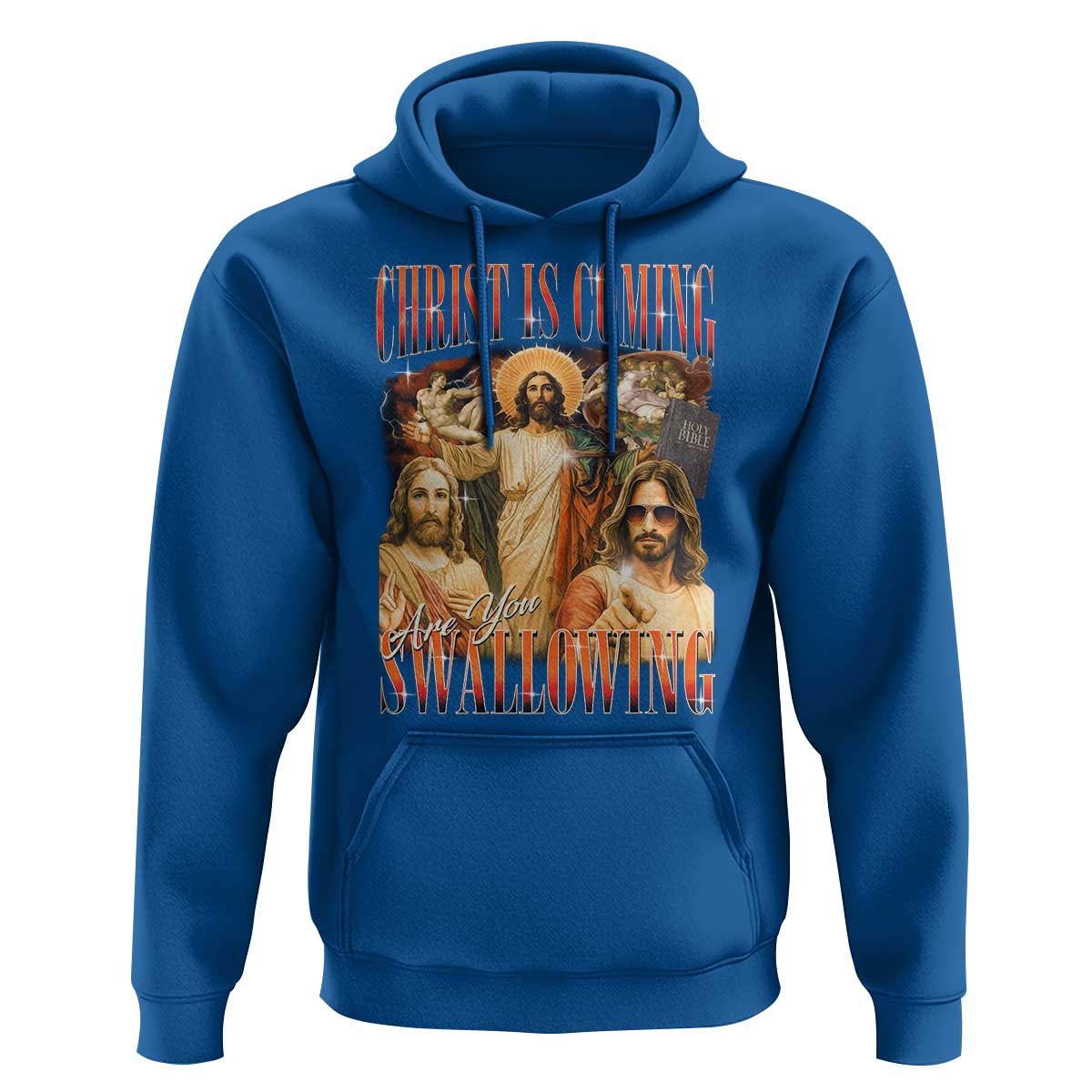 Christ Is Coming Are You Swallowing Hoodie Funny Offensive Jesus Christian - Wonder Print Shop