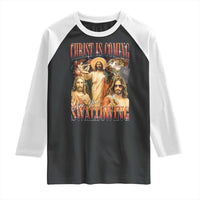 Christ Is Coming Are You Swallowing Raglan Shirt Funny Offensive Jesus Christian - Wonder Print Shop