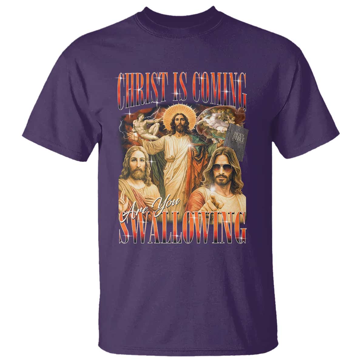 Christ Is Coming Are You Swallowing T Shirt Funny Offensive Jesus Christian - Wonder Print Shop