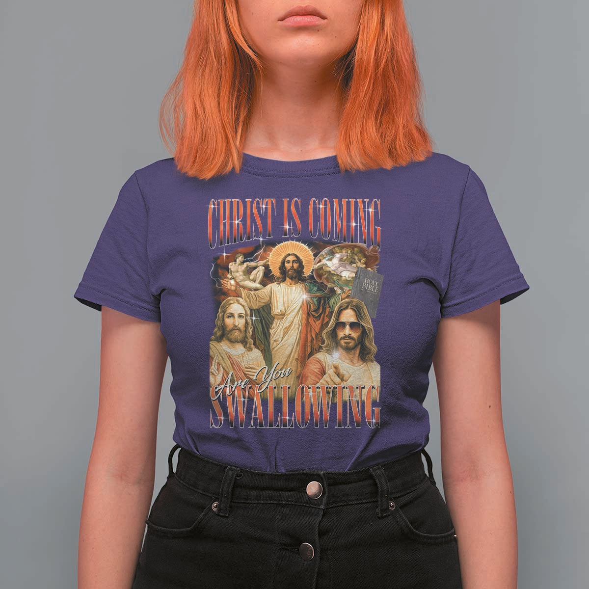 Christ Is Coming Are You Swallowing T Shirt For Women Funny Offensive Jesus Christian - Wonder Print Shop