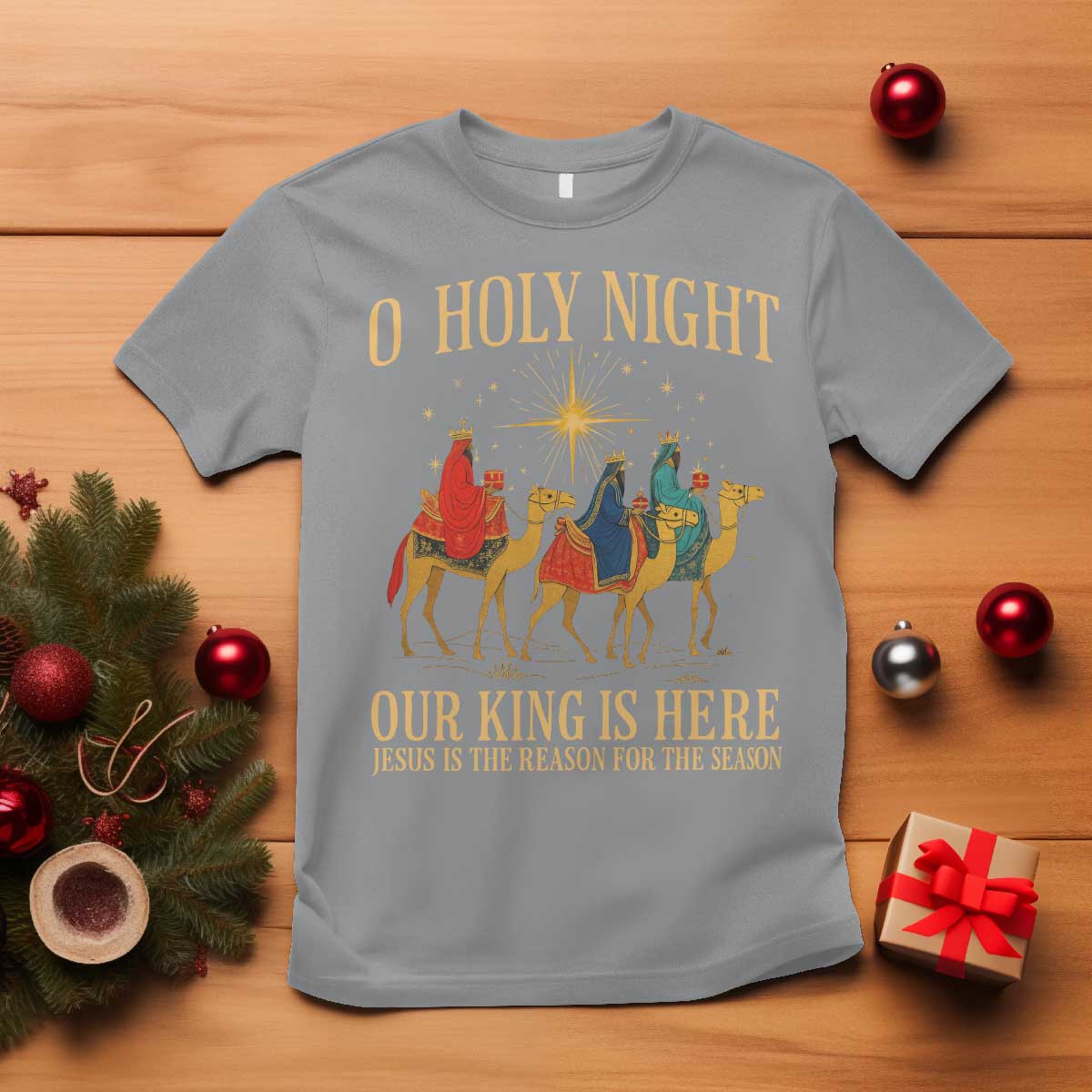 O Holy Night Our King Is Here Jesus Is The Reason T Shirt Christian Religious Xmas - Wonder Print Shop