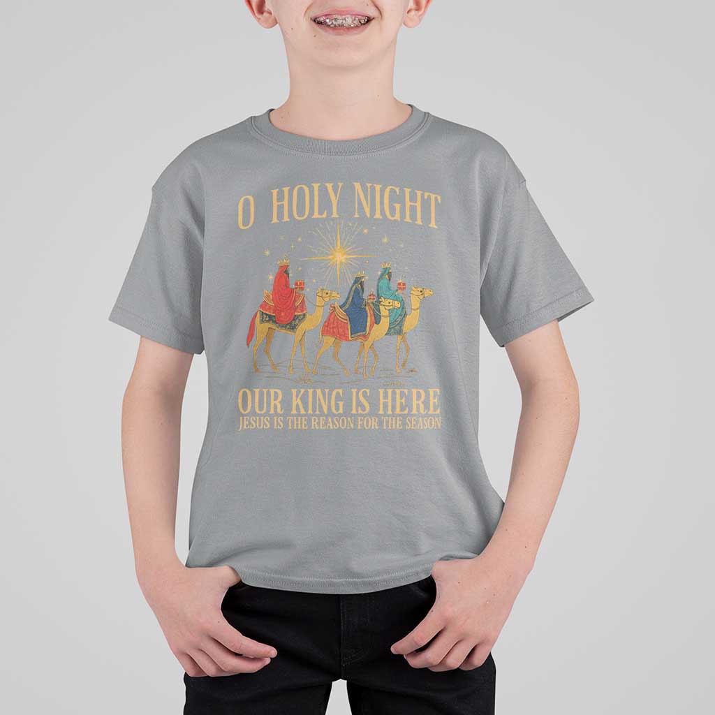 O Holy Night Our King Is Here Jesus Is The Reason T Shirt For Kid Christian Religious Xmas - Wonder Print Shop