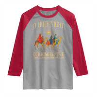 O Holy Night Our King Is Here Jesus Is The Reason Raglan Shirt Christian Religious Xmas - Wonder Print Shop