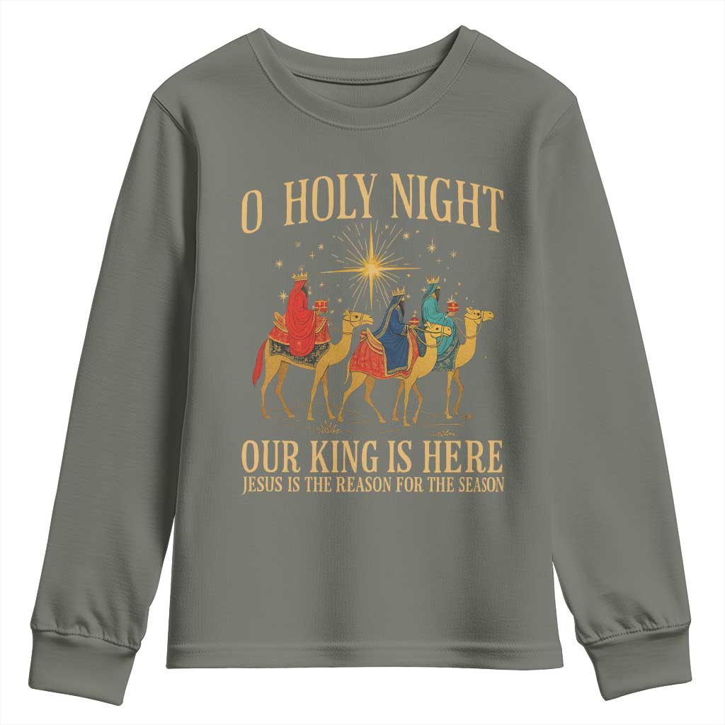 O Holy Night Our King Is Here Jesus Is The Reason Youth Sweatshirt Christian Religious Xmas - Wonder Print Shop