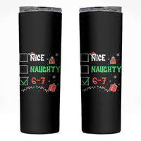 Funny 67 Christmas Skinny Tumbler Nice Naughty 67 Xmas Checklist - Wonder Print Shop