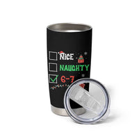 Funny 67 Christmas Tumbler Cup Nice Naughty 67 Xmas Checklist - Wonder Print Shop