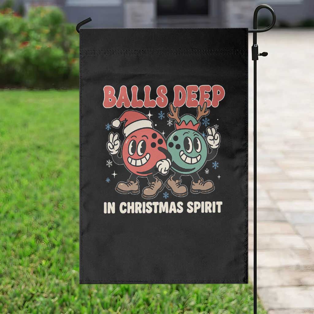 Funny Christmas Bowling Garden Flag Balls Deep In Christmas Spirit - Wonder Print Shop
