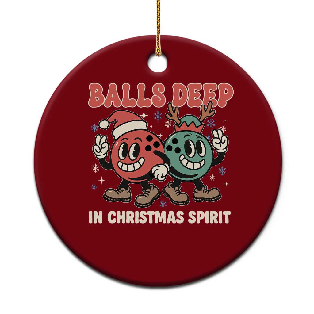 Funny Christmas Bowling Ceramic Ornament Balls Deep In Christmas Spirit - Wonder Print Shop