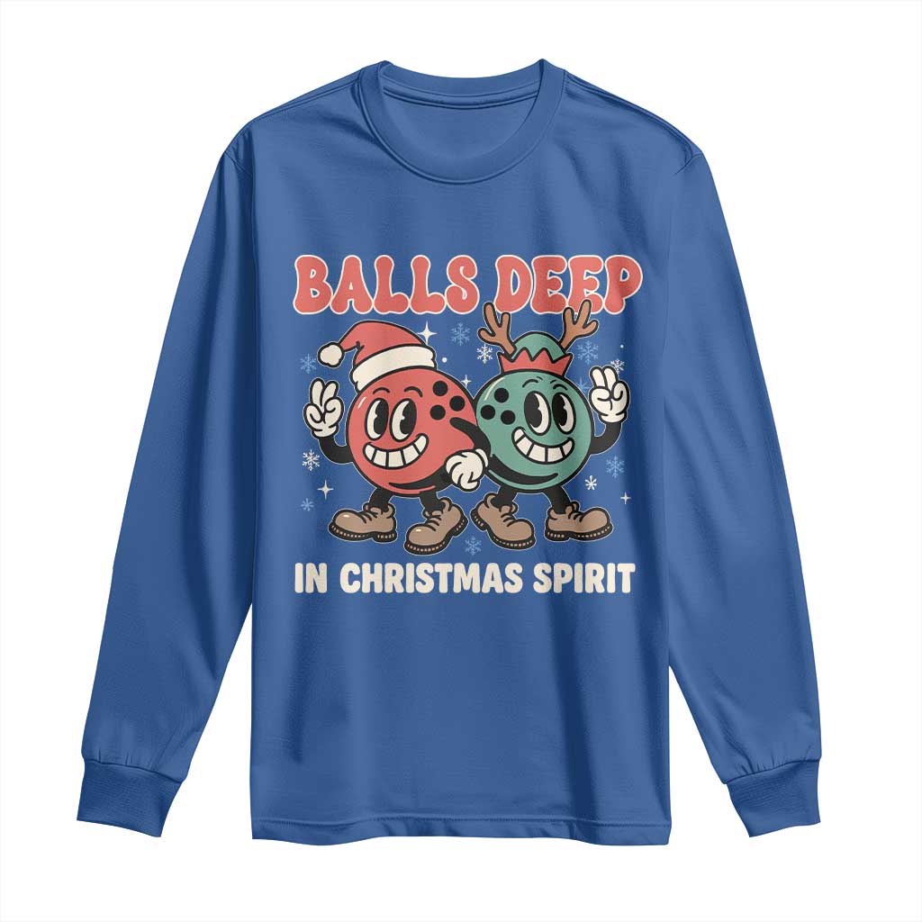 Funny Christmas Bowling Long Sleeve Shirt Balls Deep In Christmas Spirit - Wonder Print Shop