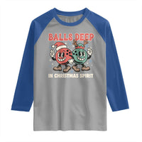 Funny Christmas Bowling Raglan Shirt Balls Deep In Christmas Spirit - Wonder Print Shop