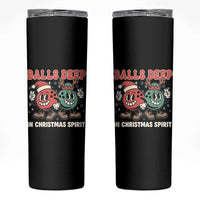 Funny Christmas Bowling Skinny Tumbler Balls Deep In Christmas Spirit - Wonder Print Shop