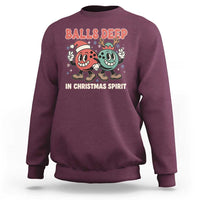 Funny Christmas Bowling Sweatshirt Balls Deep In Christmas Spirit - Wonder Print Shop